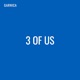 3 Of Us Single