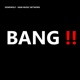 Bang Single