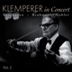 Klemperer in Concert Vol 2 1954 1955