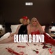 Blond Rond Single