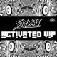 Activated VIP Remix Single