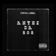 ANTES DA 808 feat The AddryF EduanyRG BabyBlack JRufino Lone Silxdas4k