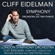 Eidelman Symphony for Orchestra and Two Pianos EP