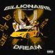 Billionaire Dream feat K Phyo Single