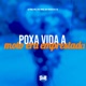 Poxa Vida a Moto Era Emprestada feat mc jd Single