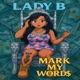 Mark My Words Single