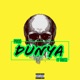 Dunya feat Tantzz Single