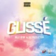 Glissé Single