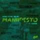 Manifesto feat Anmari Single