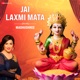 Jai Laxmi Mata by Madhushree Zee Music Devotional Single