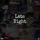 Late Night Single