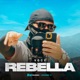 Rebella Single