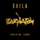 Baila Single
