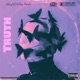 Truth feat Kelz Single