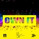 Own It Single