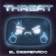 Threat Single