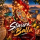 Stasira si Balla Single