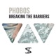 Breaking the Barriers Single
