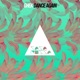 Dance Again Single