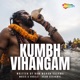 Kumbh Vihangam Single