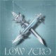 low zero Single