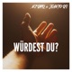 Würdest du Single
