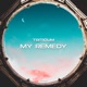 My Remedy Single