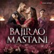 Bajirao Mastani Original Motion Picture Soundtrack