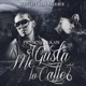 Me Gusta La Calle feat Prynce El Armamento Single