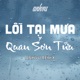 Lỗi Tại Mưa x Quan Sơn Tửu Instrumental Single