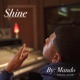 Shine Single