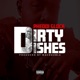 Dirty Dishes Single