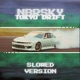 TOKYO DRIFT SLOWED VERSION Single