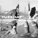 TUESDAY Single