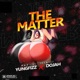 The Matter feat Dojah Elevating Single