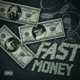 Fast Money Single