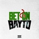 Bet on Bayto EP