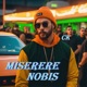MISERERE NOBIS Single