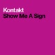 Show Me a Sign EP