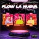 Flow La Nueva