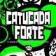 CATUCADA FORTE Single