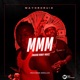 MMM feat Godillac Single