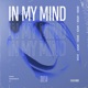 In My Mind Single