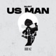 Us Man Single