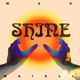 Shine Single