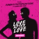Love After Love Remixes
