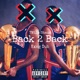 Back 2 Back feat Kxng Dub Single