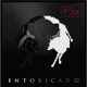Intoxicado Single