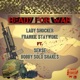 Ready For War feat Sense Bobby Solo Shakes Single