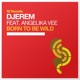 Born to Be Wild feat Angelika Vee Single